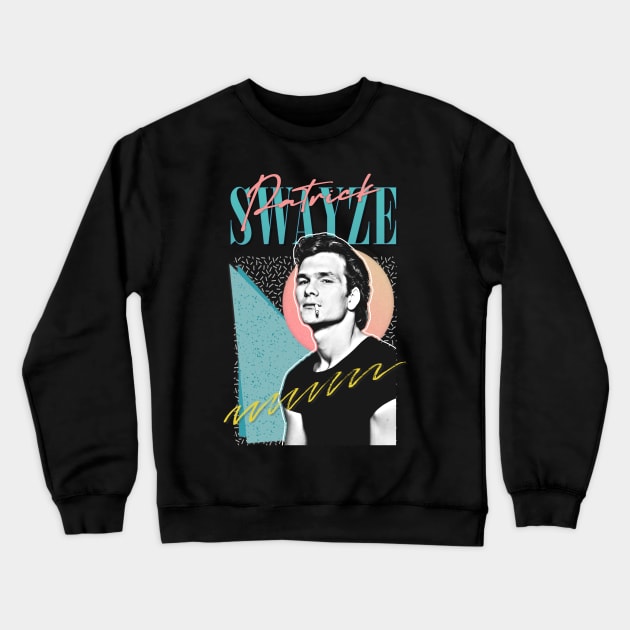 Patrick Swayze •• Retro Graphic Design Crewneck Sweatshirt by DankFutura